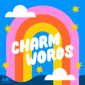 Charm Words: Daily Affirmations for Kids
